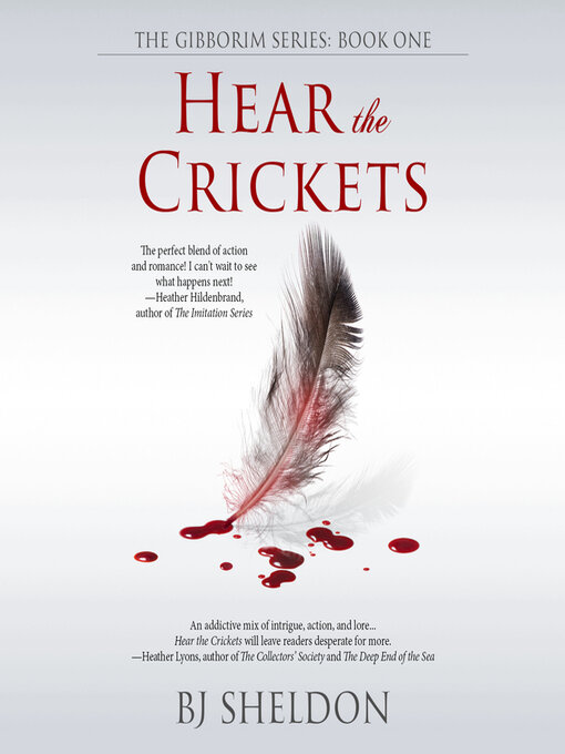 Title details for Hear the Crickets by BJ Sheldon - Available